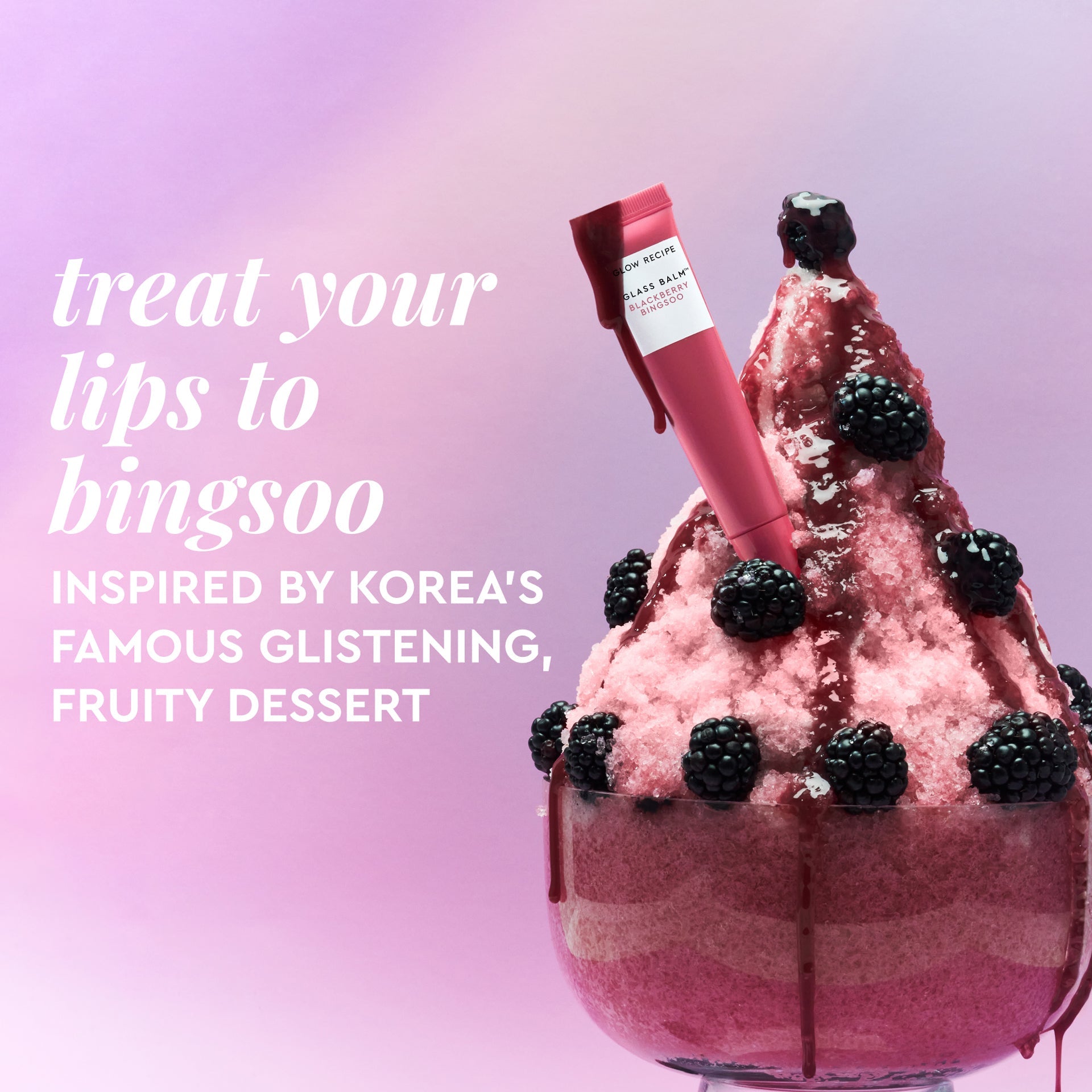 Second Bingsoo dessert-inspired graphic paired with Glass Balm in Blackberry Bingsoo's sheer berry tint.