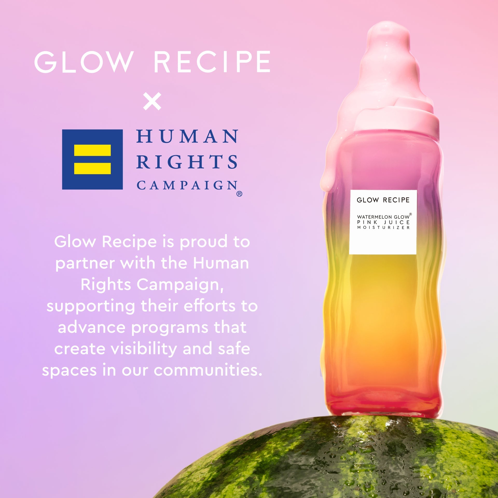 Infographic noting Glow Recipe's Human Rights Campaign partnership beside the Pride Full-Size (50ml) moisturizer jar.